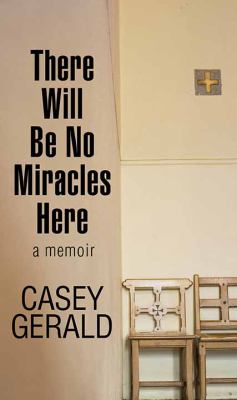 There Will Be No Miracles Here | Lake Region Public Library